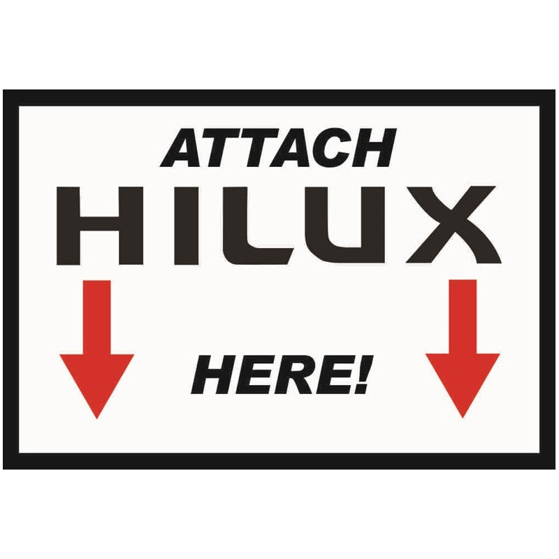 Attach Hilux Here - Sticker