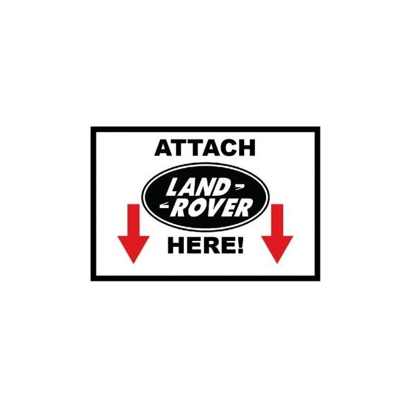 Attach Land Rover Here - Sticker