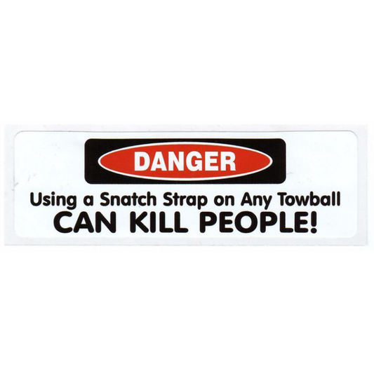 Danger using snatch strap - sticker